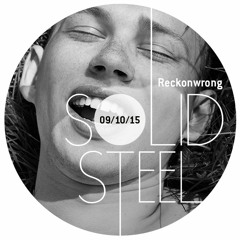 Solid Steel Radio Show 9/10/2015 Hour 2 - Reckonwrong