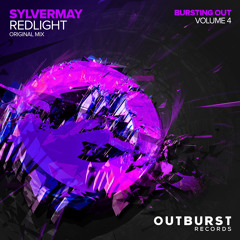 Sylvermay - Redlight (Original Mix) [Outburst Records] PREVIEW