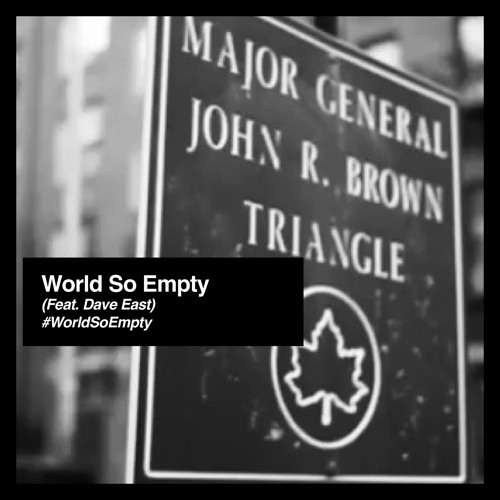 World So Empty [Feat. Dave East]