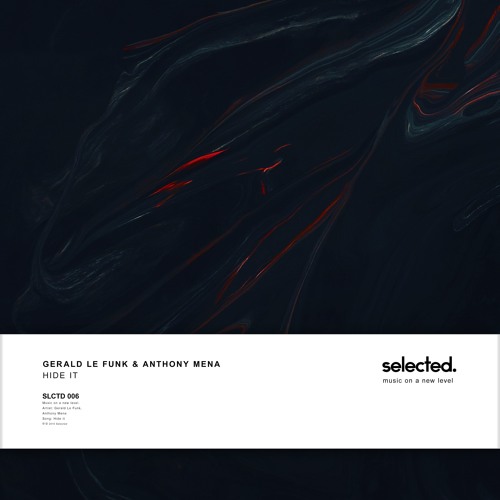 Gerald Le Funk & Anthony Mena - Hide It (Radio Edit)