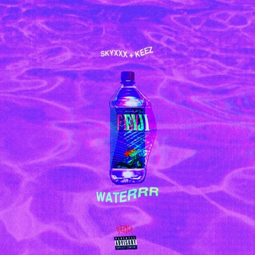 SKYXXX - WATERRR ft. Keez (Prod. Adam On The Track)