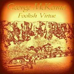 A Foolish Virtue (plus bonus track Red Flag)