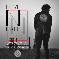 Love and Hate (Prod. SorekByNino)