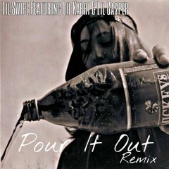 Karri - Pour It Out(Remix)