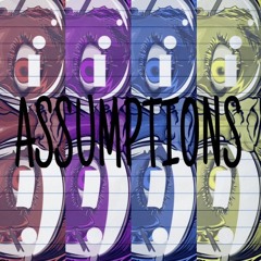 Assumptions