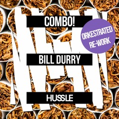 COMBO! - Bill Durry (Orkestrated Re-Work) [OUT NOW]