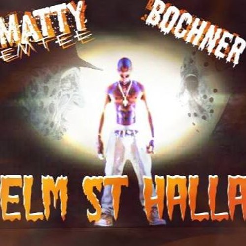 Elm St Halla - Bochner vs Matty Emtee (TupacAlipse Edit) *FREE DOWNLOAD*