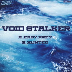 Void Stalker - Easy Prey
