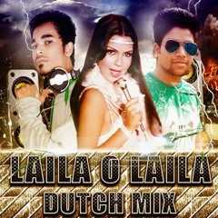 Laila O Laila  DUTCH MIX (DSK & AHB)