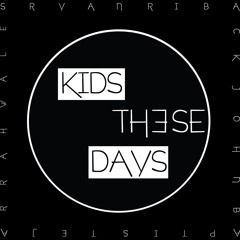 Ryan Riback & John Baptiste - Kids These Days (Jarrah Wales Remix) FREE DOWNLOAD