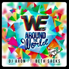 DJ Aron Feat. Beth Sacks - We Party Around The World (Tommy Love Big Room Mix)REL DATE 27 Nov 2015