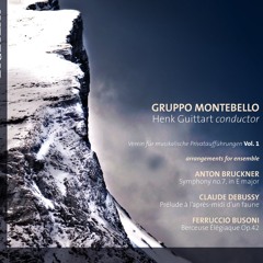 Gruppo Montebello - BRUCKNER Symphony No. 7 in E Major, I. Allegro moderato