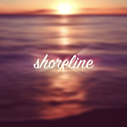 Need a Name - Shoreline