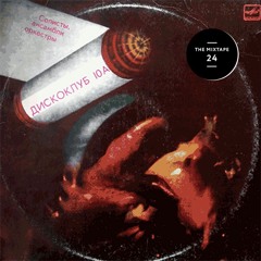 The Mixtape 24: Soviet Space Disco mix