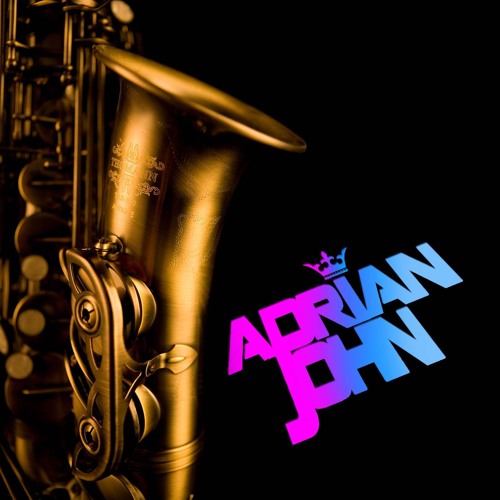 SAXO TIME (Adrian John Mashup)