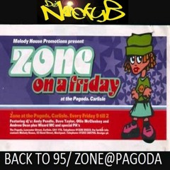 nicky b - back to 95/zone@pagoda