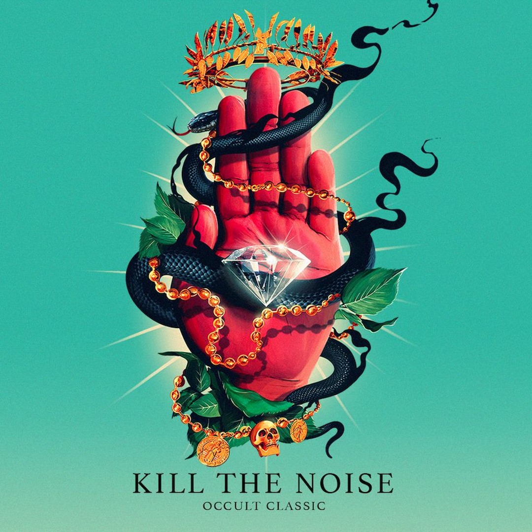Kill The Noise – Occult Classic artworks-000132065140-zg8lui-