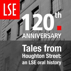 Tales from Houghton Street: an LSE oral history