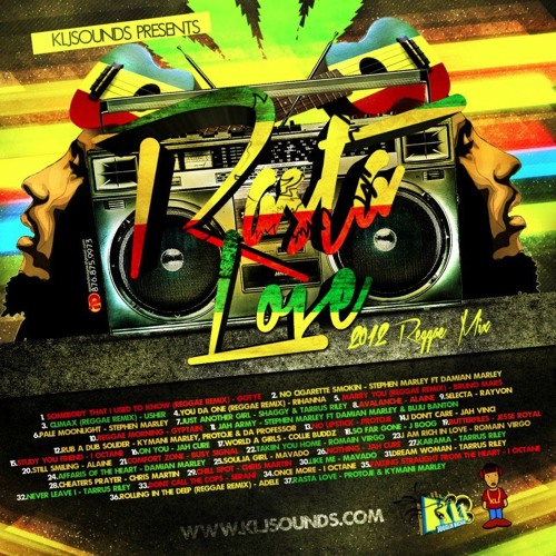 KLJ SOUNDS PRESNTS RASTA LOVE VOL1 (2012 REGGAE)