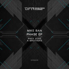 Mike Ban - Phase EP / Driving Forces Recordings