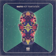 Raito - Hot Temptation