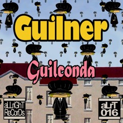Guilner - Guilconda (Part I)