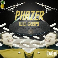 W.D. Crispy - PHAZER (prod. Crispy)