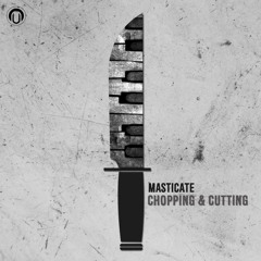 Masticate - Serial Killer