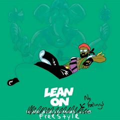 NoFeelings - Lean On