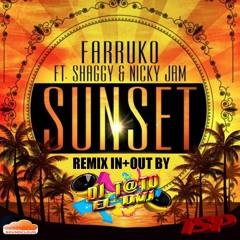 Farruko ft Nicky jam y Shaggy - SUNSET - DJ T@TO EDIT RMX IN+0UT 92 Bpm TSP