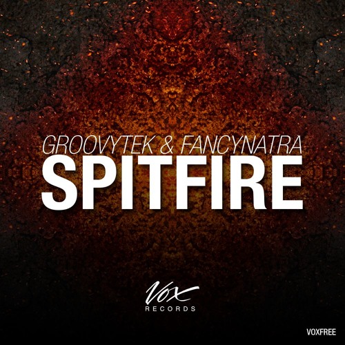 Groovytek & Fancynatra - Spitfire (Original Mix) [Free Release]