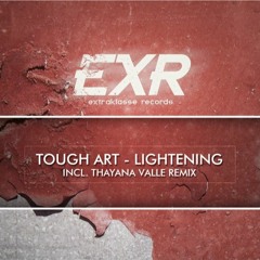 Tough Art - Lightening (Original Mix) SOON Extraklasse Records