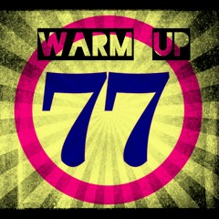 PROMO ''Warm Up 77'' DJ FRANCIS FOR ORIGINAL VERSION EMAIL DJFRANCISMIXES@HOTMAIL.COM