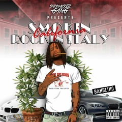 BamBitho SG x Kalifornia Menace (prod. By J. Weez)