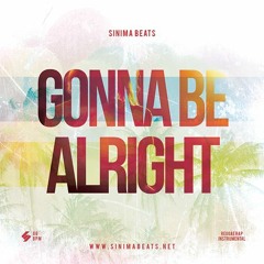 Gonna Be Alright