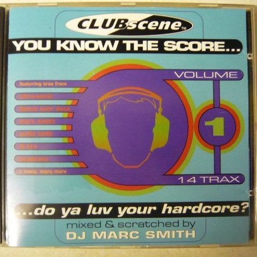 MARC SMITH--You Know The Score-Volume 1