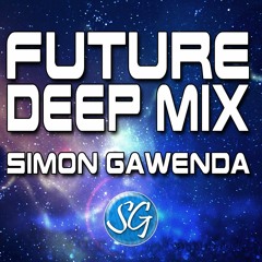 Future Deep Mix (FREE DOWNLOAD)