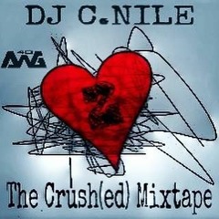 DJ C.Nile - The Crush(ed) Mixtape 2