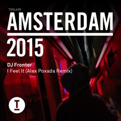 Dj Fronter - I Feel It (Alex Poxada Rmx)