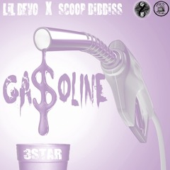 GASOLINE - LIL DEVO X SCOOP DIDDISS