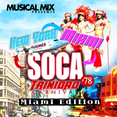 Soca 78 Miami Edition