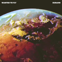 Surahn - Wanted To Fly