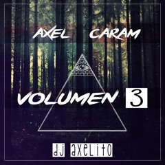 Volumen 3 - Axel Caram ( ENGANCHADO )