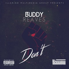 Buddy Reaves - Don't (FreeWrites)