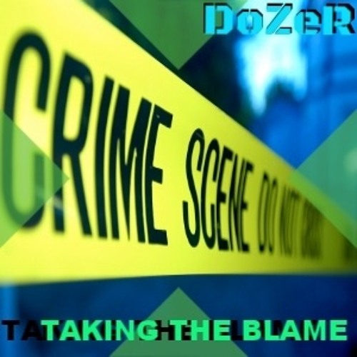 Taking The Blame