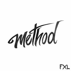 Method (Feat. The West Ghost) - FXL