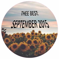 Thee Best: September 2015