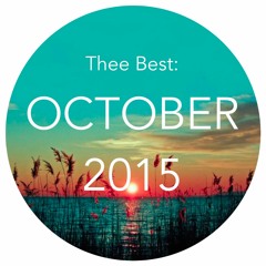Thee Best: October 2015