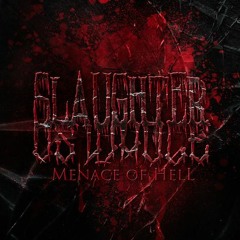 Slaughter Us Whole - Time Of Terror