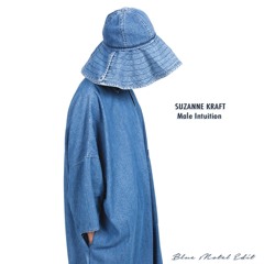 Suzanne Kraft - Male Intuition (Blue Motel Edit)